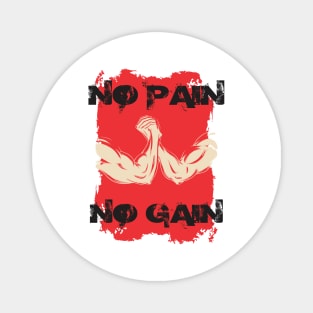 No pain no gain - Crazy gains - Nothing beats the feeling of power that weightlifting, powerlifting and strength training it gives us! A beautiful vintage design representing body positivity! Magnet